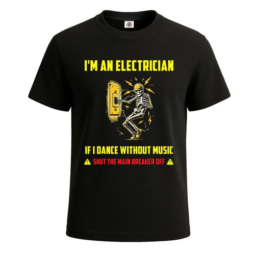 Electrician if i dance - electrician,